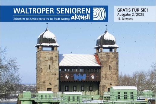 Ausschnitt des Titelblattes der Ausgabe 02 / 2025 der Zeitschrift "Waltroper Senioren aktuell", auf dem Foto das alte Schleusen-Tor.