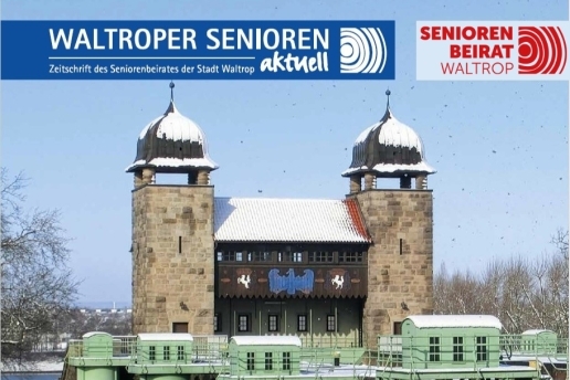WALTROPER SENIOREN aktuell: Die Zeitschrift des Seniorenbeirats. Auf dem Bild: Derivat einer Ausgabe aus dem Jahr 2025. Text im Bild: "WALTROPER SENIOREN aktuell, Zeitschrift des Seniorenbeirats der Stadt Waltrop". 